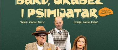 Event-Image for 'BARD, GRABEŽ et PSIHIJATAR'