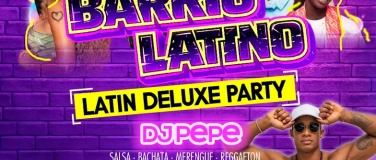 Event-Image for 'BARRIO LATINO - Latin Deluxe Party mit DJ Pepe'
