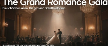 Event-Image for 'The Grand Romance Gala - Basel Stadtcasino'