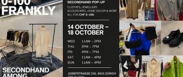 Event-Image for '0&ndash;100 FRANKLY  Secondhand Pop-Up Z&uuml;rich'