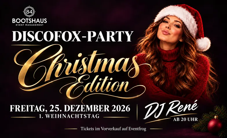 Christmas Edition – Discofox mit DJ René, Partys / Disco, Bootshaus 84, Deutscher Ruder-Club von 1884 e.V. Hannover