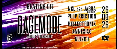 Event-Image for 'Beating #66 feat RageMode[Modus/Blackout]'