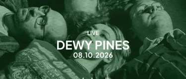 Event-Image for 'Dewy Pines x bebenLIVE'