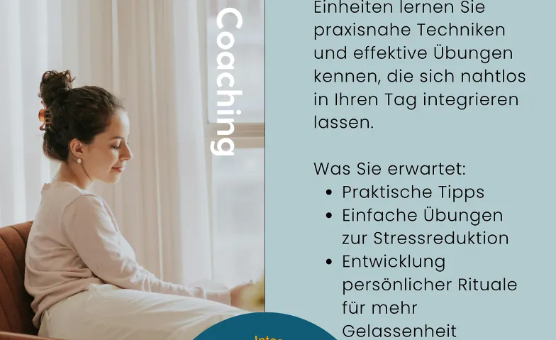 Integrative Coaching - Entspannung im Alltag, Courses & Seminars / Coaching, Online event