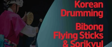 Event-Image for 'Korean Drumming - Bibong Flying Sticks & Sorikyul'