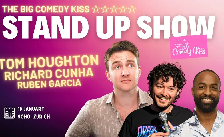 The Big Comedy Kiss with Tom Houghton - Zurich, Humour / Stand-up, SOHO Zürich