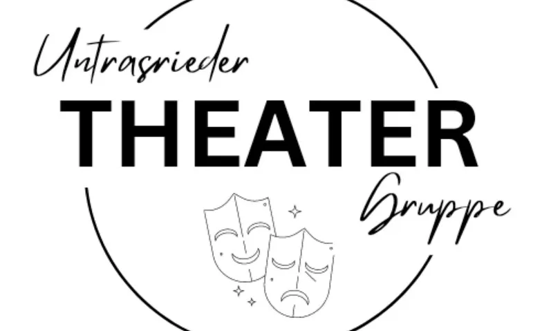 Theaterverein Untrasried 2026, Theater & Bühne / Theater, Untrasrieder Theatergruppe