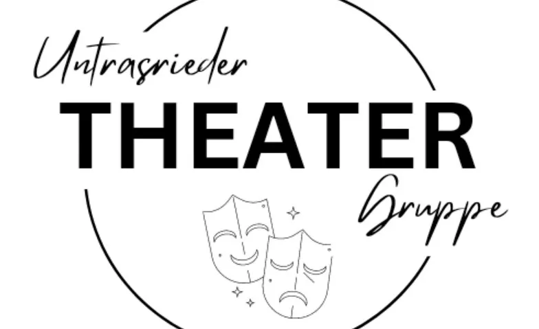 Theaterverein Untrasried 2026, Theater & Bühne / Theater, Untrasrieder Theatergruppe