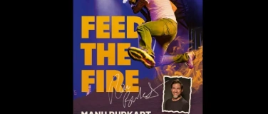 Event-Image for 'Feed the fire - Manuel Burkhart'