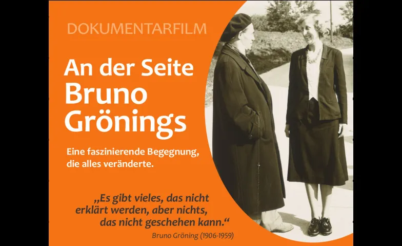 Dokumentarfilm: „An der Seite Bruno Grönings“.
