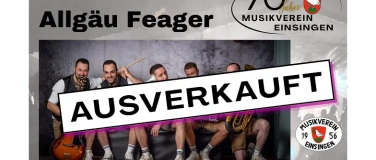 Event-Image for '70 Jahre MV Einsingen - Partynacht mit ALLG&Auml;U FEAGER'