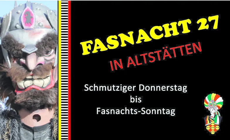 Altstätter Fasnacht 27 - Frühbuch-Ticket NUR für Samstag, Carnaval / Soirée & Fête, Altstadt