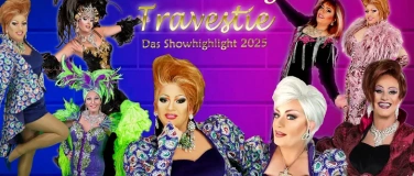 Event-Image for 'Die gro&szlig;e Travestie- Revue - Show - Miss Starlight & Stars'