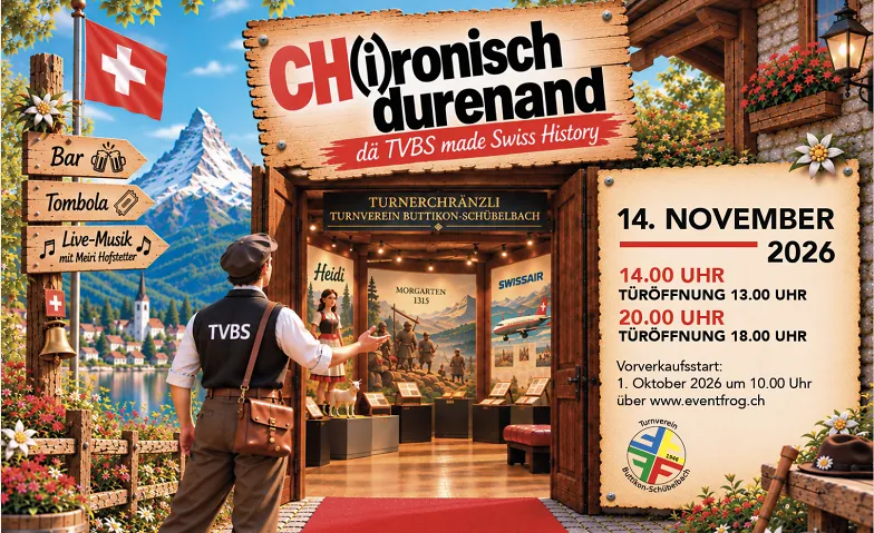 CH(i)ronisch durenand &ndash; d&auml; TVBS made Swiss History Billets