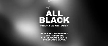 Event-Image for 'ALL BLACK - &uuml;16 - FR 23.10.26'