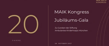 Event-Image for '20 Jahre MAIK Kongress Jubil&auml;ums-Gala'