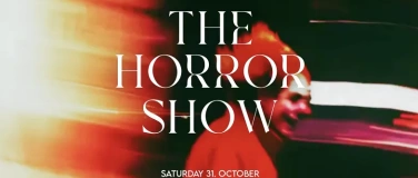 Event-Image for 'The Horror Show - Trischli Halloween (AB 18 JAHREN)'
