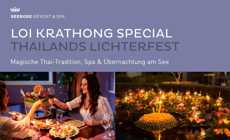 Loi Krathong  Special in der Seerose Resort & Spa, Manger & boire / Autres événements, Seerose Meisterschwanden Resort & Spa