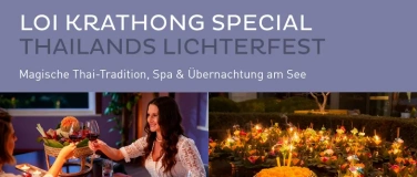 Event-Image for 'Loi Krathong  Special in der Seerose Resort & Spa'