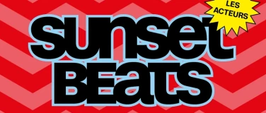 Event-Image for 'Sunset Beats - Les Acteurs'