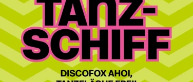Event-Image for 'Tanzschiff - Discofox ahoi!'