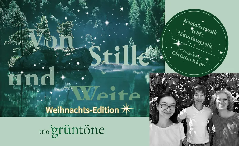 Trio Grüntöne – Von Stille und Weite im Advent, Classique & Opéras / Musique de chambre, Reformierte Kirche Bremgarten