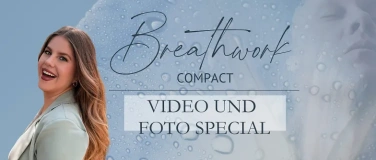 Event-Image for 'Breathwork Compact in Biel  Video und Foto Special'