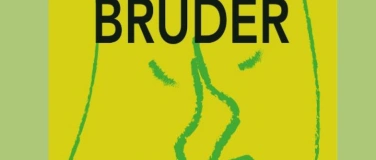 Event-Image for 'Br&uuml;der'