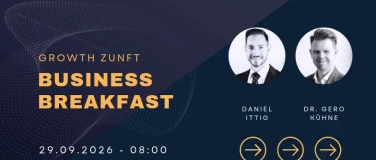 Event-Image for 'Growth Zunft Business Fr&uuml;hst&uuml;ck'
