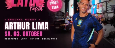 Event-Image for 'LATIN F&Auml;SCHT Special Guest ARTHUR LIMA  • KARMA CLUB (Bern)'
