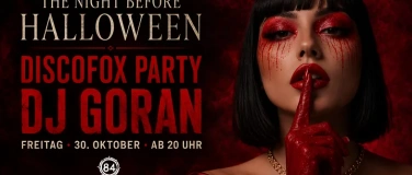 Event-Image for 'THE NIGHT BEFORE HALLOWEEN &ndash; DISCOFOX PARTY'