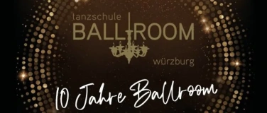 Event-Image for 'Tanzschule Ballroom Jubil&auml;umsball'