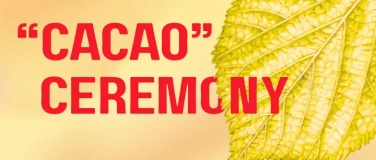 Event-Image for 'Linden "Cacao" Ceremony'