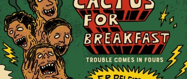 Event-Image for 'Cactus For Breakfast &ndash; EP-Release-Show + Support: wearemarvi'