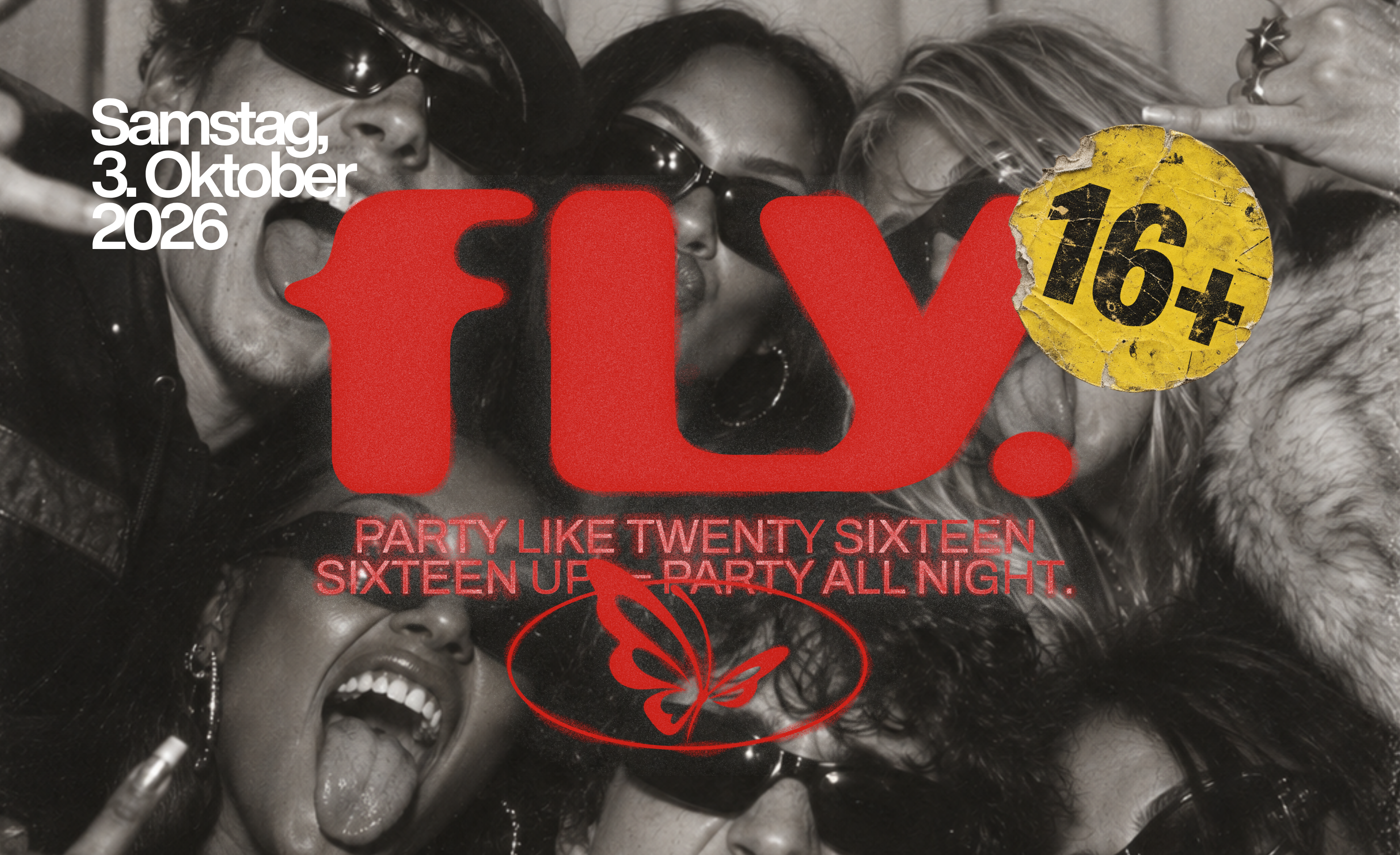 FLY – Party like 2016 (16+)