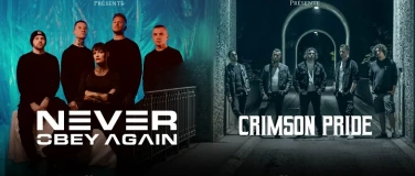 Event-Image for 'Never Obey Again + Crimson Pride @ManoirPub'