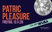 Chalet-WUBA &ndash; 13. November 2026 mit Patric Pleasure