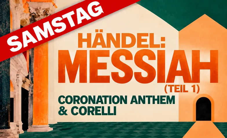 Händel: MESSIAH (Teil1), Coronation Anthem & Corelli (SA), Konzerte / Kirchenmusik, St. Ansgar, Edewechter Landstraße 23, Oldenburg