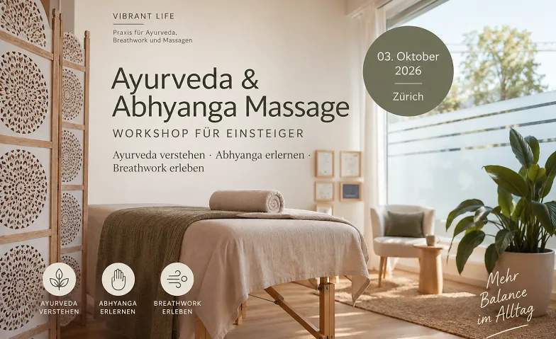 Ayurveda verstehen · Abhyanga erlernen · Breathwork erleben