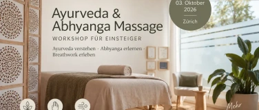 Event-Image for 'Ayurveda verstehen &middot; Abhyanga erlernen &middot; Breathwork erleben'