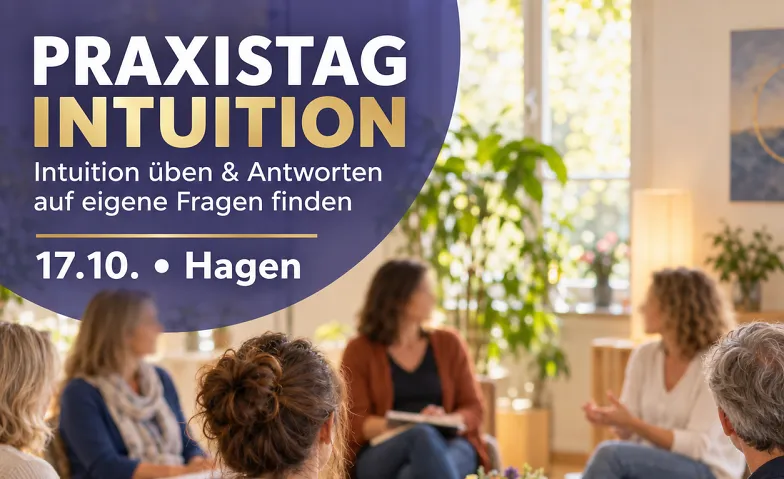 Medialer Praxistag Intuition üben & eigene Antworten finden, Health & Spirituality / Spirituality & Meditation, Bildungsherberge Hagen