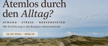 Event-Image for 'Atemlos durch den Alltag?'
