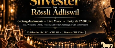 Event-Image for 'Silvester im R&ouml;ssli Adliswil'