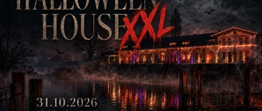 Event-Image for 'HALLOWEEN HOUSE XXL - EIL.GUT.HALLE Lindau - Sa.31.10.26'