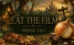Eat the Film - Shrek: Der tollk&uuml;hne Held
