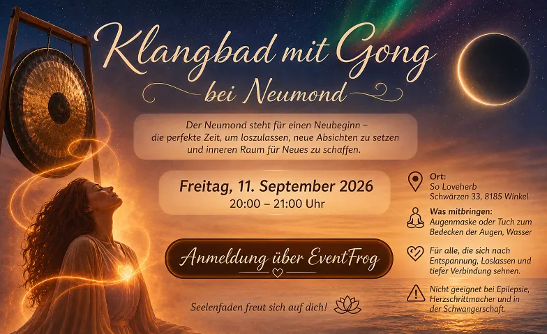 Klangbad mit dem Gong: Intentionen des Neumonds