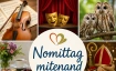 &Ouml;kumenischer "Nomittag mitenand" - Eulenzeit