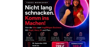 Event-Image for 'Tages-Workshop "Nicht lang schnacken. Komm ins machen!"'