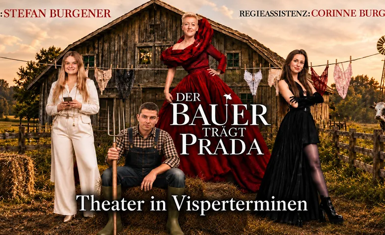 T&auml;rbiner Dorfb&uuml;hna: Der Bauer tr&auml;gt Prada Tickets