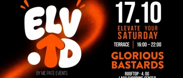 Event-Image for 'ELV.TD &ndash; Rooftop Day Dance  Glorious Bastards Konstanz'